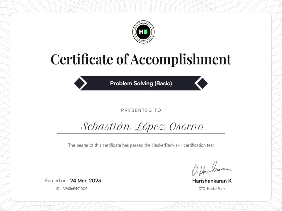 Certificate of “Problem Solving (Basic)” issued by HackerRank to Sebastián López Osorno
