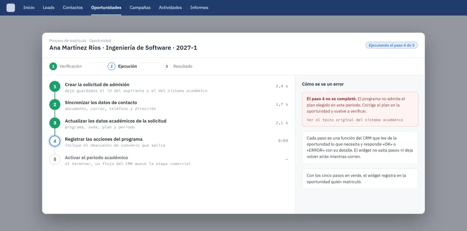 Recreation of the enrollment widget, with the check, run and result pages, the five steps against the academic system with their timings and an example of a translated error with access to the original text.